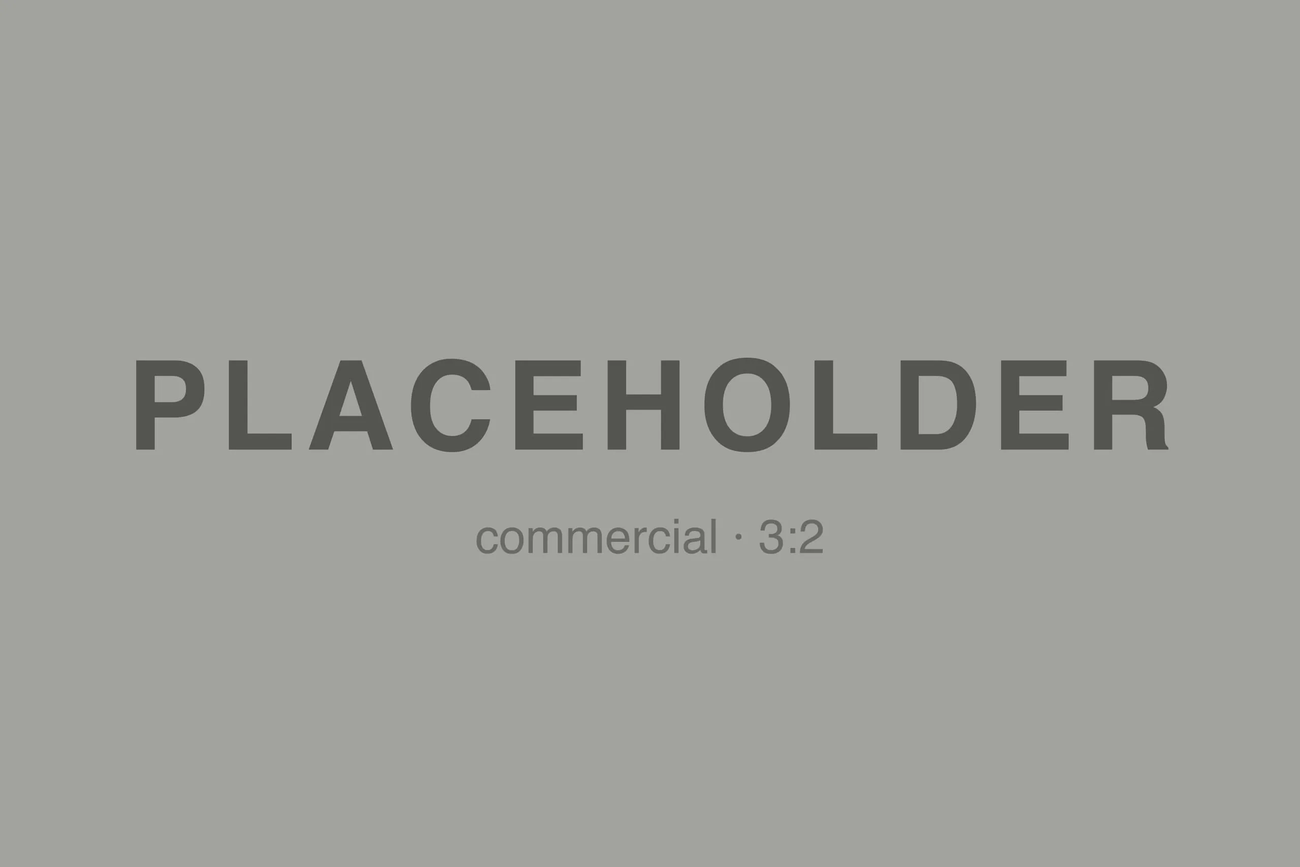 Commercial Placeholder 01