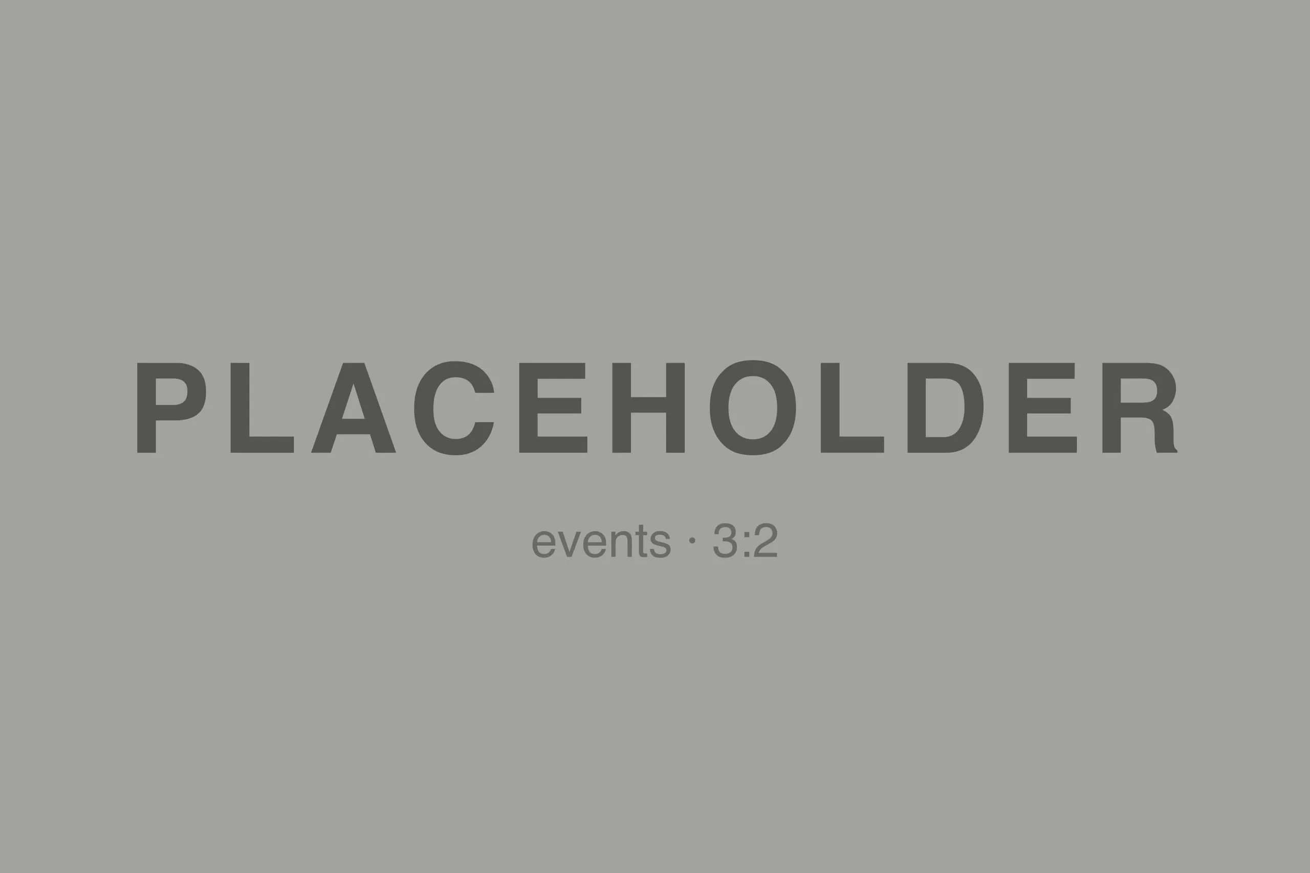 Events Placeholder 01