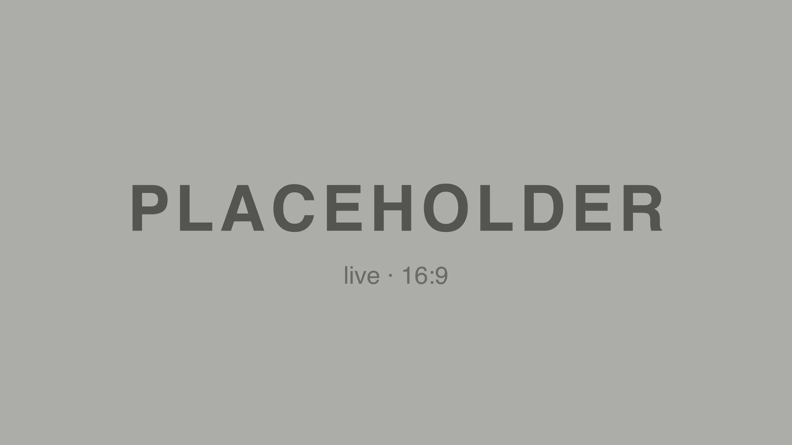 Live Placeholder 03